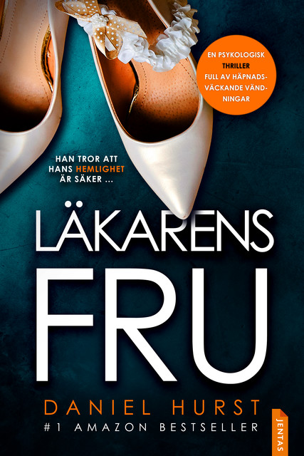 Läkarens fru, Daniel Hurst