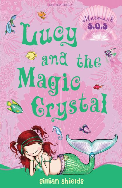 Lucy and the Magic Crystal, Gillian Shields