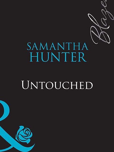Untouched, Samantha Hunter