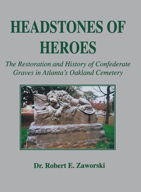 Headstones of Heroes, Robert E Zaworski