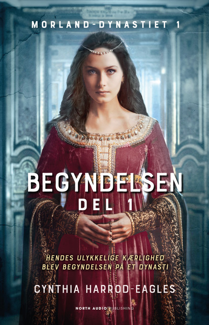 Begyndelsen – del 1, Cynthia Harrod-Eagles