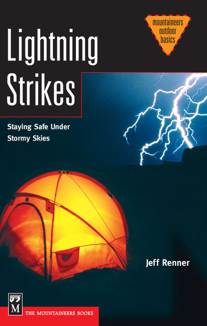 Lightning Strikes, Jeff Renner