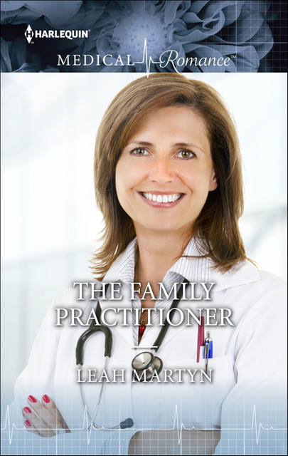 The Family Practitioner, Leah Martyn