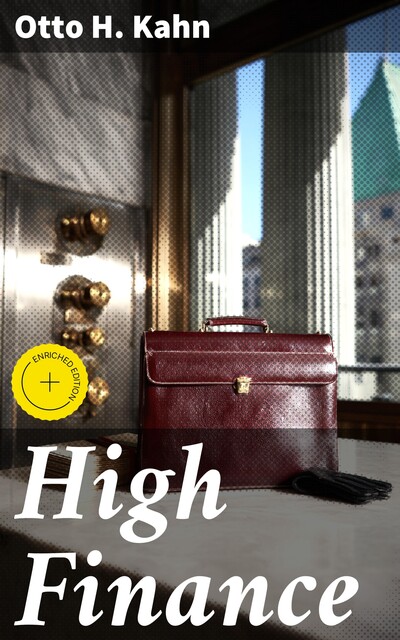 High Finance, Otto H. Kahn