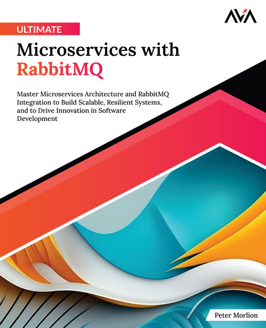 Ultimate Microservices with RabbitMQ, Peter Morlion