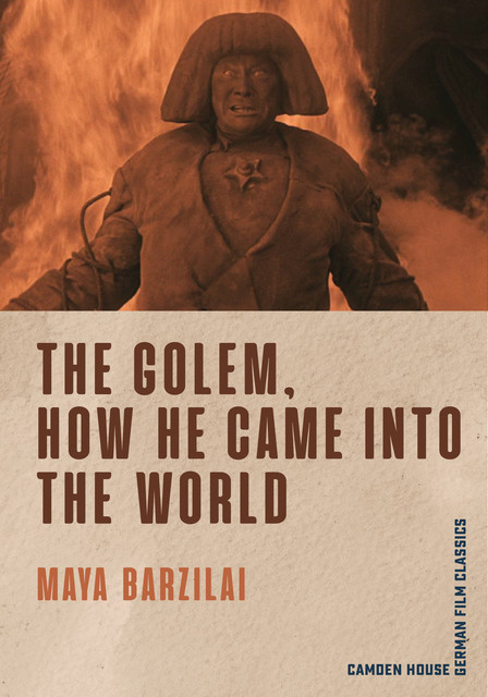 The Golem, How He Came into the World, Maya Barzilai