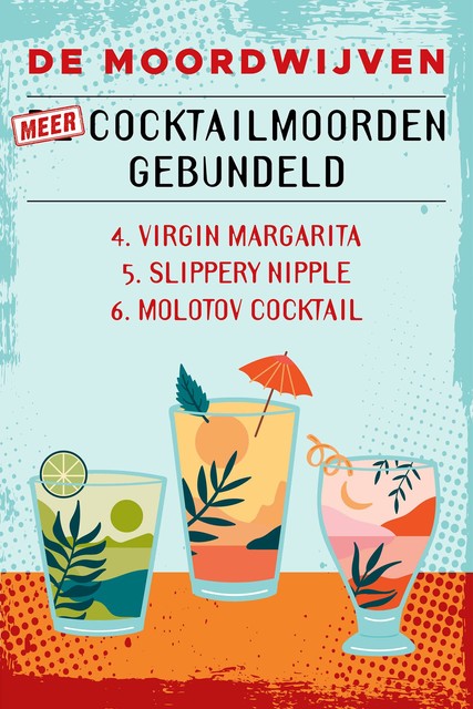 Meer cocktailmoorden gebundeld, De Moordwijven