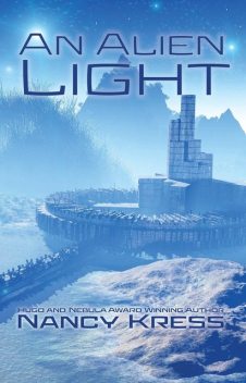 An Alien Light, Nancy Kress