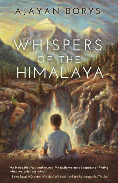 Whispers of the Himalaya, Ajayan Borys