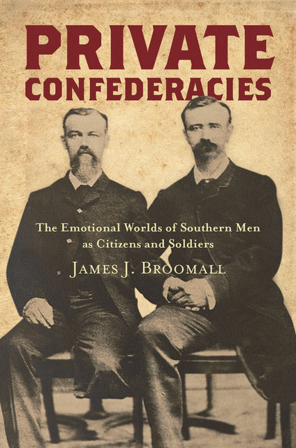 Private Confederacies, James J. Broomall