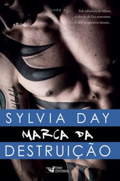 Marca da destruição, Sylvia Day