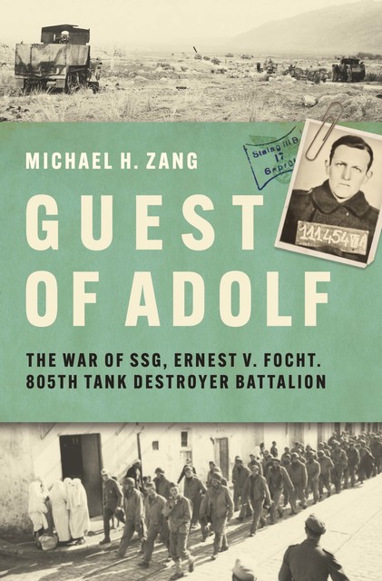 Guest of Adolf, Michael H. Zang