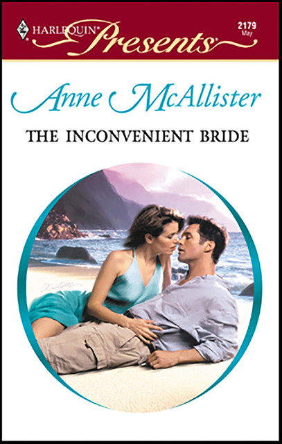 The Inconvenient Bride, Anne McAllister