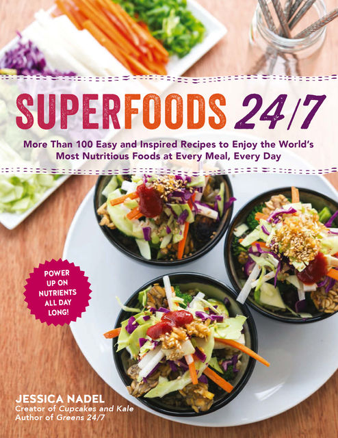 Superfoods 24/7, Jessica Nadel