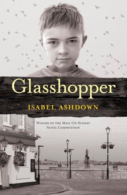 Glasshopper, Isabel Ashdown