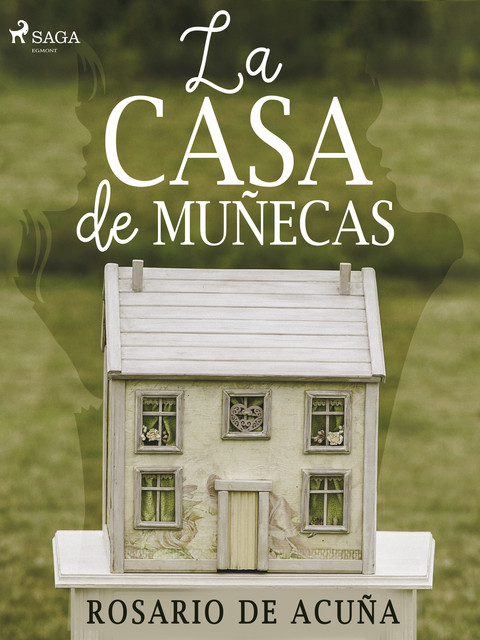 La casa de muñecas, Rosario de Acuña