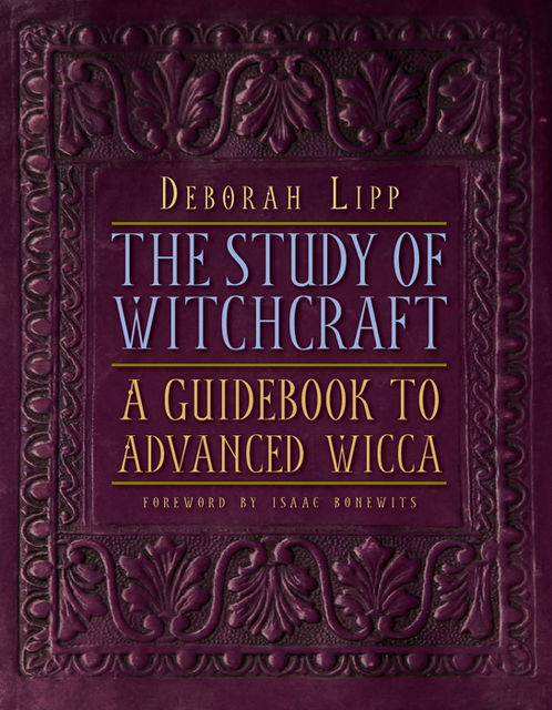 The Study of Witchcraft, Deborah Lipp