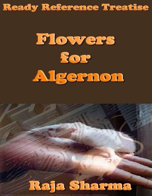 Ready Reference Treatise: Flowers for Algernon, Raja Sharma