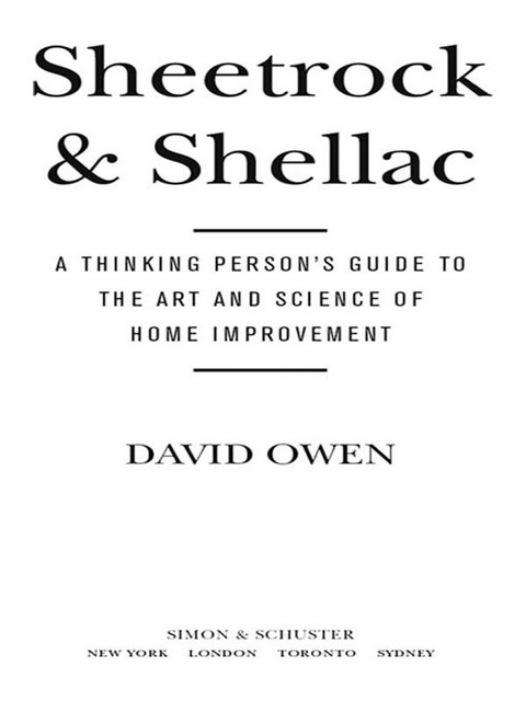 Sheetrock & Shellac, David Owen