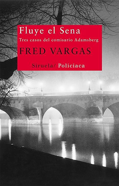 Fluye el Sena, Fred Vargas