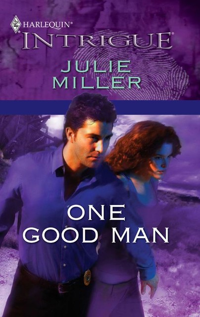 One Good Man, Julie Miller