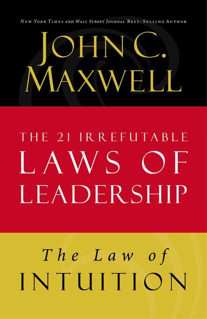 The Law of Intuition, Maxwell John