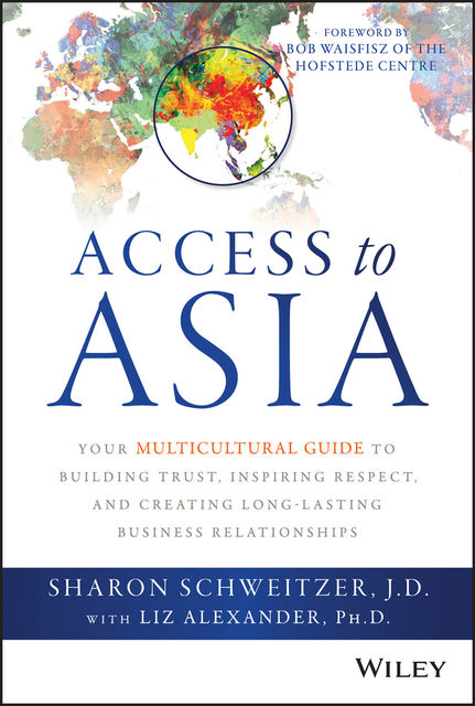 Access to Asia, Sharon Schweitzer