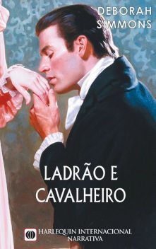 Ladrão e cavalheiro, Deborah Simmons