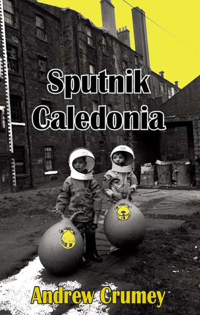 Sputnik Caledonia, Andrew Crumey