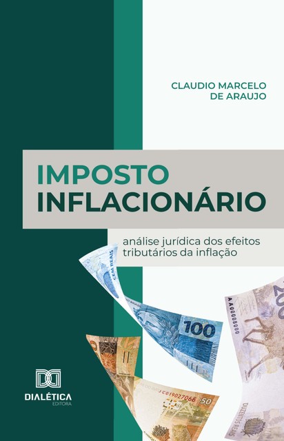 Imposto Inflacionário, Claudio Marcelo de Araujo