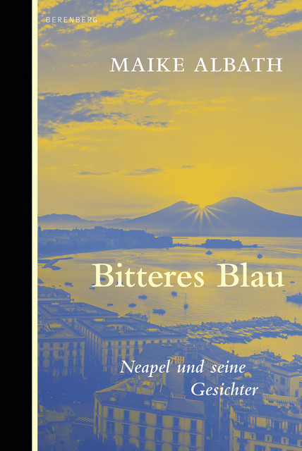 Bitteres Blau, Maike Albath