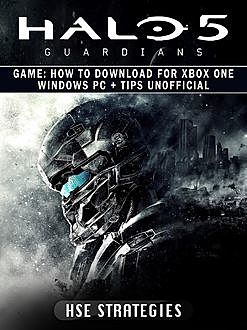 Halo 5 Guardians Game Guide Unofficial, HiddenStuff Entertainment