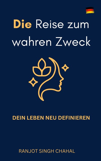 Die Reise zum wahren Zweck, Ranjot Singh Chahal