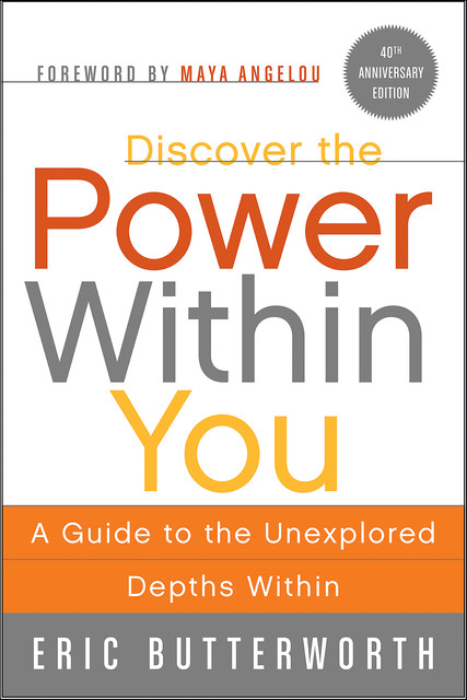 Discover the Power Within You, Eric Butterworth