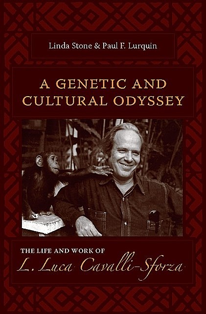 A Genetic and Cultural Odyssey, Paul Lurquin, Linda Stone