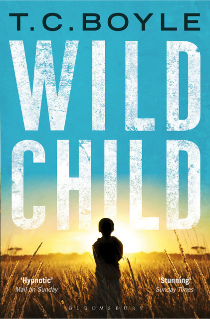 Wild Child, T.C.Boyle