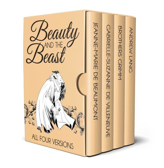 Beauty and the Beast – All Four Versions, Gabrielle De Villeneuve