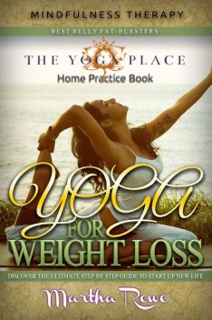 Yoga for Weight Loss, Martha Rowe