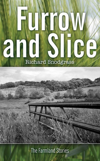 Furrow and Slice, Richard Snodgrass