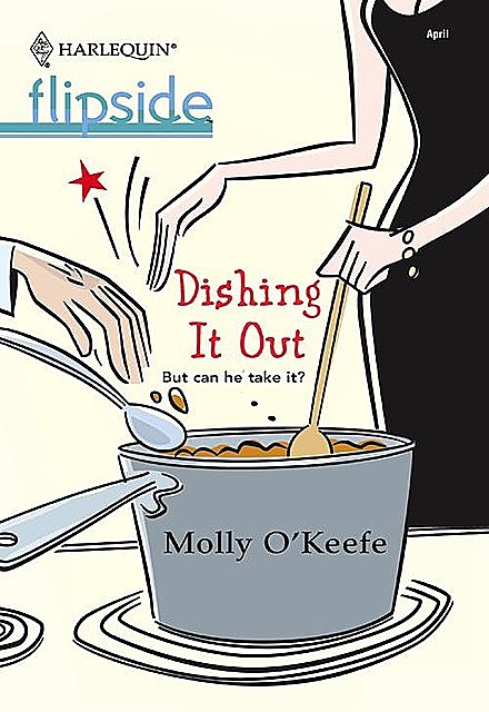 Dishing It Out, Molly O'Keefe