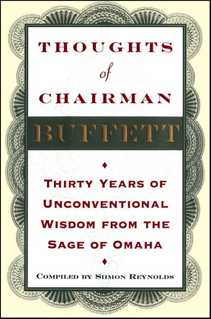 Thoughts of Chairman Buffett, Siimon Reynolds