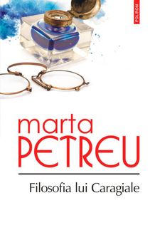 Filosofia lui Caragiale, Marta Petreu
