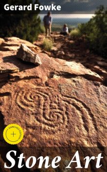 Stone Art, Gerard Fowke