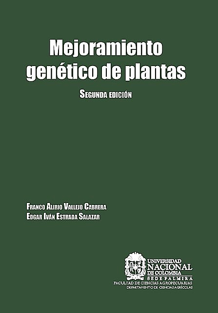 Mejoramiento genético de plantas, Franco Alirio Vallejo Cabrera
