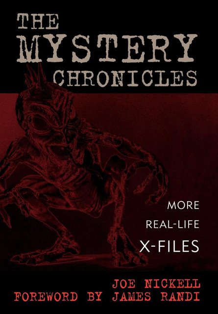 The Mtstery Chronicles, Joe Nickell