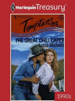 The Great Chili Caper, Lorna Michaels