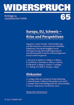 Widerspruch 65, Bernardi, A. Rieger, B. Allenbach, B. Glättli, B. Lochbihler, C. Schlager, E. Klatzer, E. Piñeiro, F.O. Wolf, G. Bozzolini, H. -J. Bieling, L. Mayer, P. -A. Niklaus, R. Herzog, V. Alleva, V. Pedrina