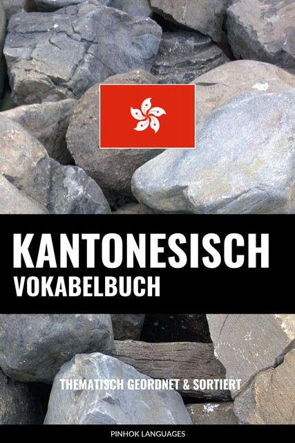 Kantonesisch Vokabelbuch, Pinhok Languages