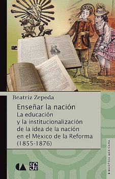 Enseñar la nación, Beatriz Zepeda