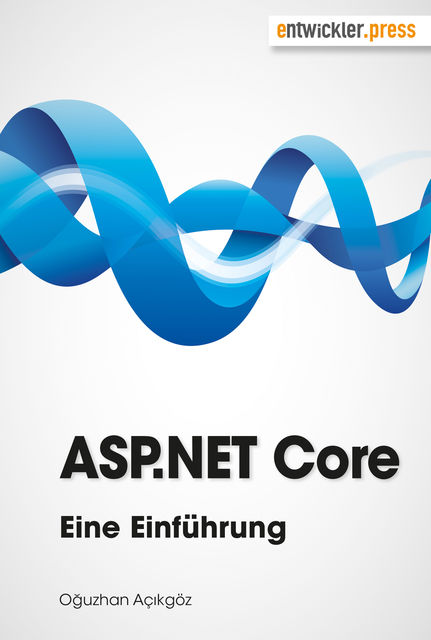 ASP.NET Core, Oğuzhan Açıkgöz
